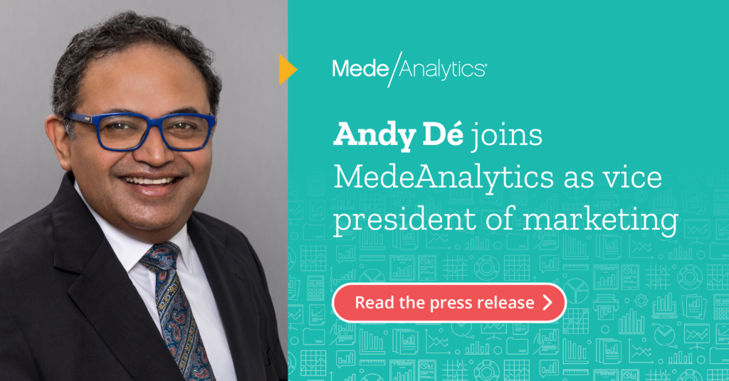 Andy Dé joins MedeAnalytics as vice president of marketing - MedeAnalytics