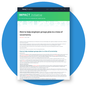 How to help employer groups plan in a time of uncertainty